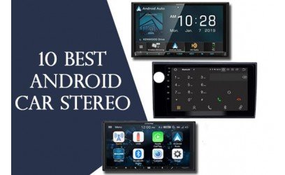 Leading 10 Finest Android Automobile Stereos In 2019