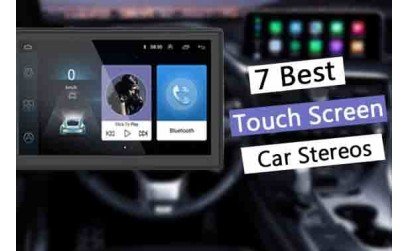 7 Finest Touch Display Car Stereos