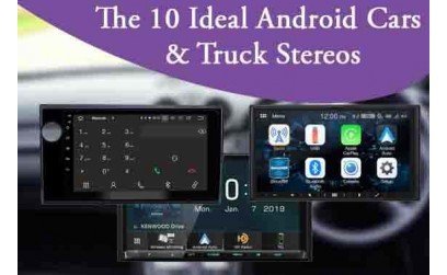 The 10 Ideal Android Cars And Truck Stereos