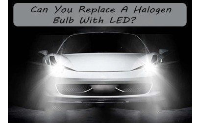 Can you change a halogen bulb with an LED