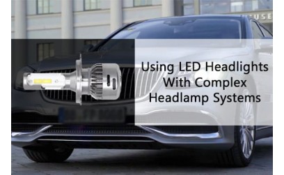 Making use of LED headlights with intricate headlamp systems